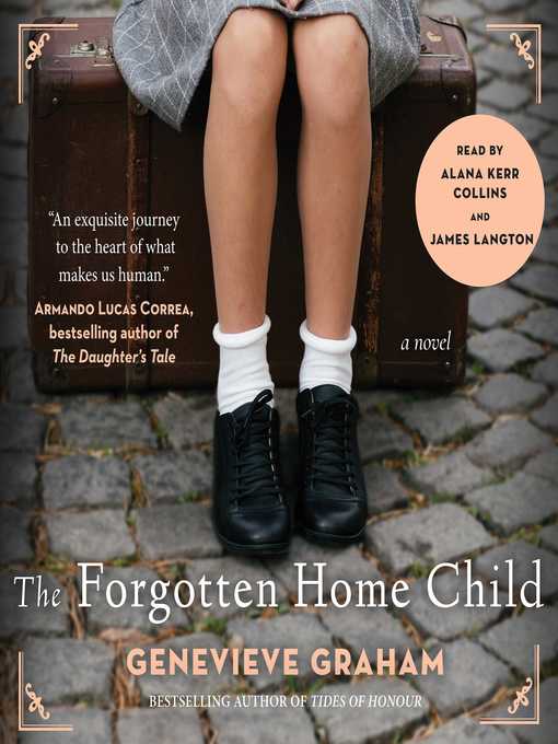 Title details for The Forgotten Home Child by Genevieve Graham - Wait list